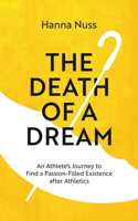 Death of a Dream