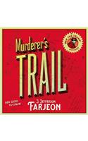 Murderer’s Trail