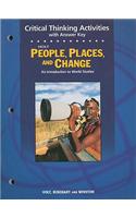 Holt People, Places, and Change Criticial Thinking Activities with Answer Key: An Introduction to World Studies