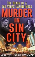 Murder in Sin City: Death of a Casino Boss