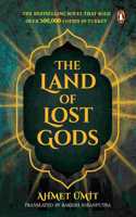 The Land Of Lost Gods