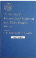 Advances in International Maternal and Child Health