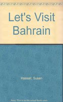 Let's Visit Bahrain