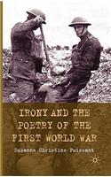 Irony and the Poetry of the First World War