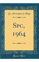Spc, 1964 (Classic Reprint)