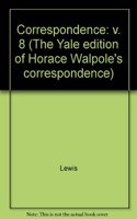 The Yale Editions of Horace Walpole's Correspondence, Volume 8