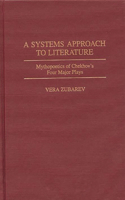 A Systems Approach to Literature