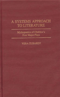 A Systems Approach to Literature