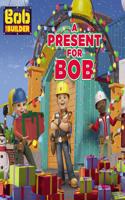 Bob the Builder: A Present for Bob