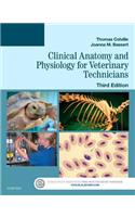 Clinical Anatomy and Physiology for Veterinary Technicians