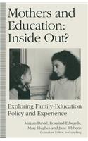 Mothers and Education: Inside Out?