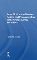 From Muskets To Missiles