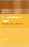 Statistical Decision Theory
