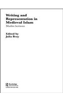 Writing and Representation in Medieval Islam
