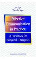 Effective Communication in Practice