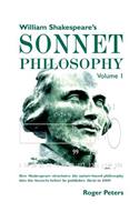 William Shakespeare's Sonnet Philosophy, Volume 1