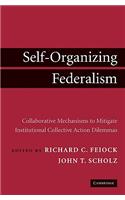 Self-Organizing Federalism