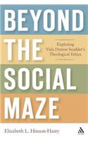 Beyond the Social Maze