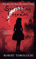 Scribbling the Eternal