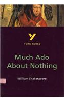 Much Ado About Nothing: York Notes for GCSE