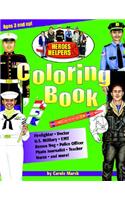 Heroes & Helpers Color Bk: (Heroes & Helpers)