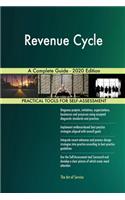 Revenue Cycle A Complete Guide - 2020 Edition