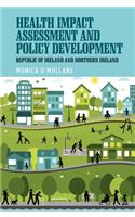Health Impact Assessment and Policy Development