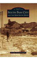 South Pass City and the Sweetwater Mines