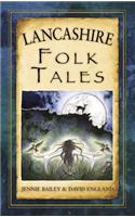 Lancashire Folk Tales