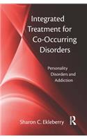 Integrated Treatment for Co-Occurring Disorders