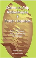 System-On-Chip Methodologies & Design Languages