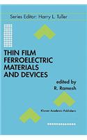 Thin Film Ferroelectric Materials and Devices