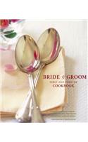 Bride & Groom First & Forever Cookbook