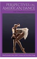 Perspectives on American Dance: The Twentieth Century