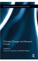 Climate Change and Museum Futures