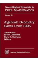 Algebraic Geometry Santa Cruz 1995
