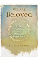 We Are Beloved