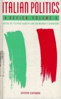 Italian Politics: A Review: v. 5