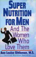 Super Nutrition for Men
