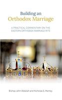 Building an Orthodox Marriage