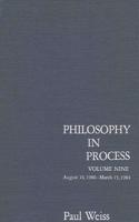Philosophy in Process: Vol. 9(SUNY series in Philosophy)