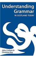 Understanding Grammar in Scotland Today