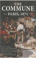 The Commune: Paris, 1871: Paris, 1871
