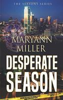 Desperate Season: Seasons Mystery Series (book3)