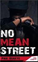 No Mean Street