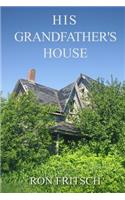 His Grandfather's House