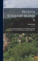 Regesta Schaumburgensia