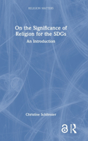 On the Significance of Religion for the Sdgs