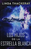 Los Hijos de la Estrella Blanca