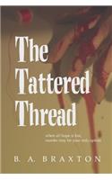 Tattered Thread